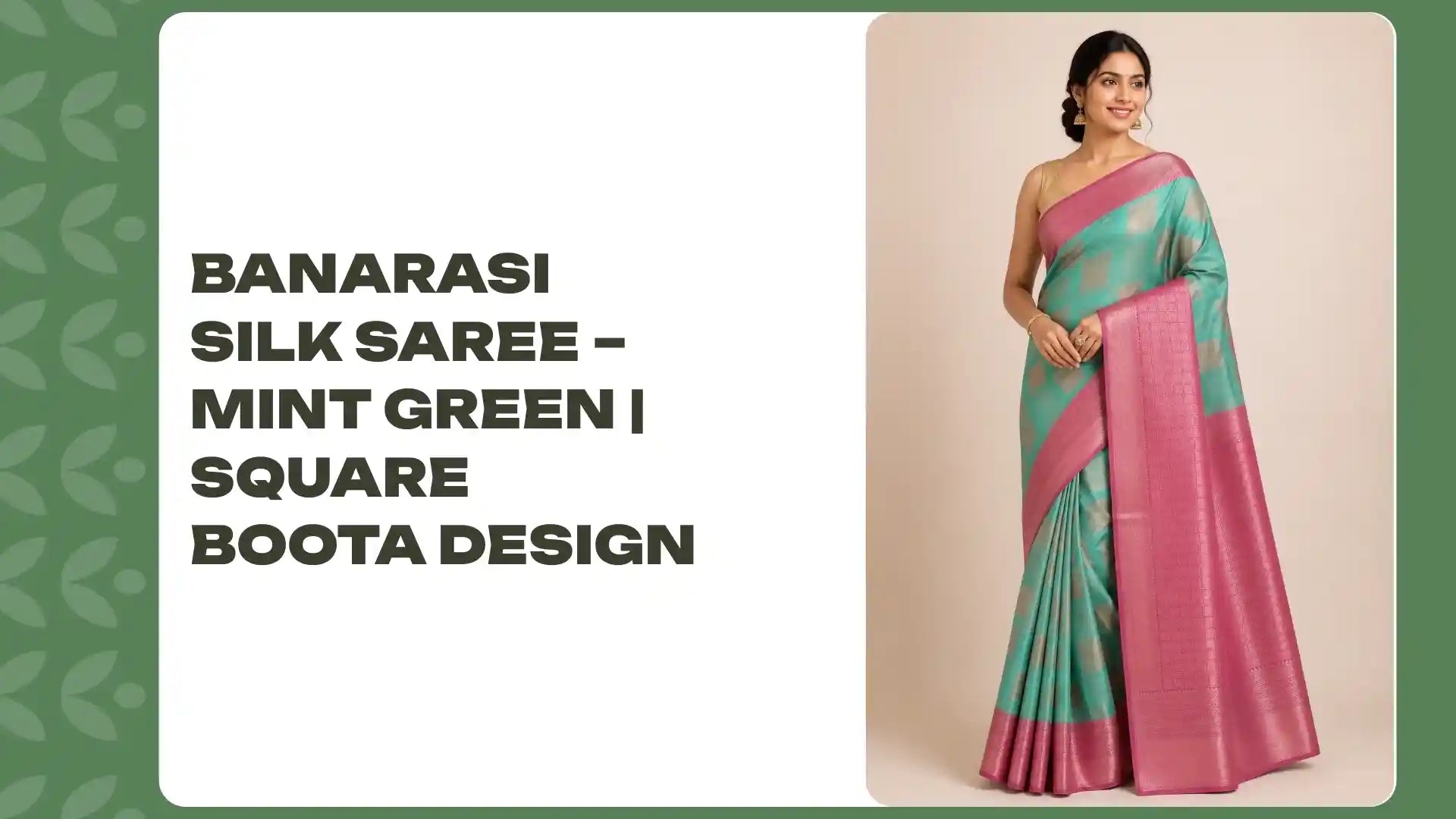 Banarasi Silk Saree &ndash; Mint Green | Square Boota Design by@Outfy